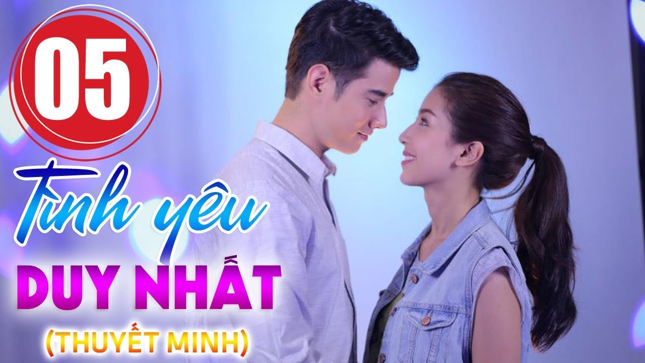 Tinh-yeu-duy-nhat-Tap-5-Phim-Thai-Lan-thuyet.jpg